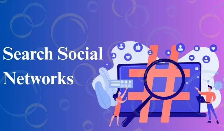 Search Social Networks